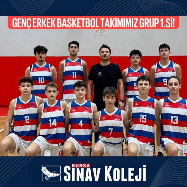 GENÇ ERKEK BASKETBOL TAKIMIMIZ GRUP 1.Sİ!